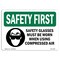 Signmission OSHA Sign, Glasses Must Worn, 14in X 10in Rigid Plastic, 14" W, 10" H, Landscape OS-SF-P-1014-L-10867 - alternate 1
